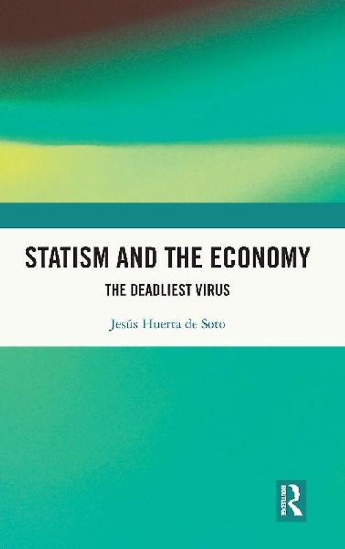 Statism and the Economy