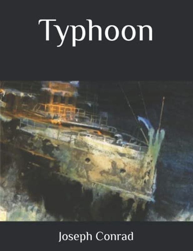 Typhoon: Beautiful and correct formatting-Original text and language-Large Print