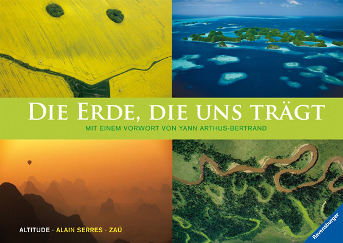 Die Erde, die uns trägt