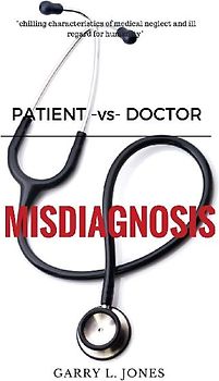 Prostate Cancer - Misdiagnosed