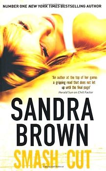Smash Cut - Sandra Brown