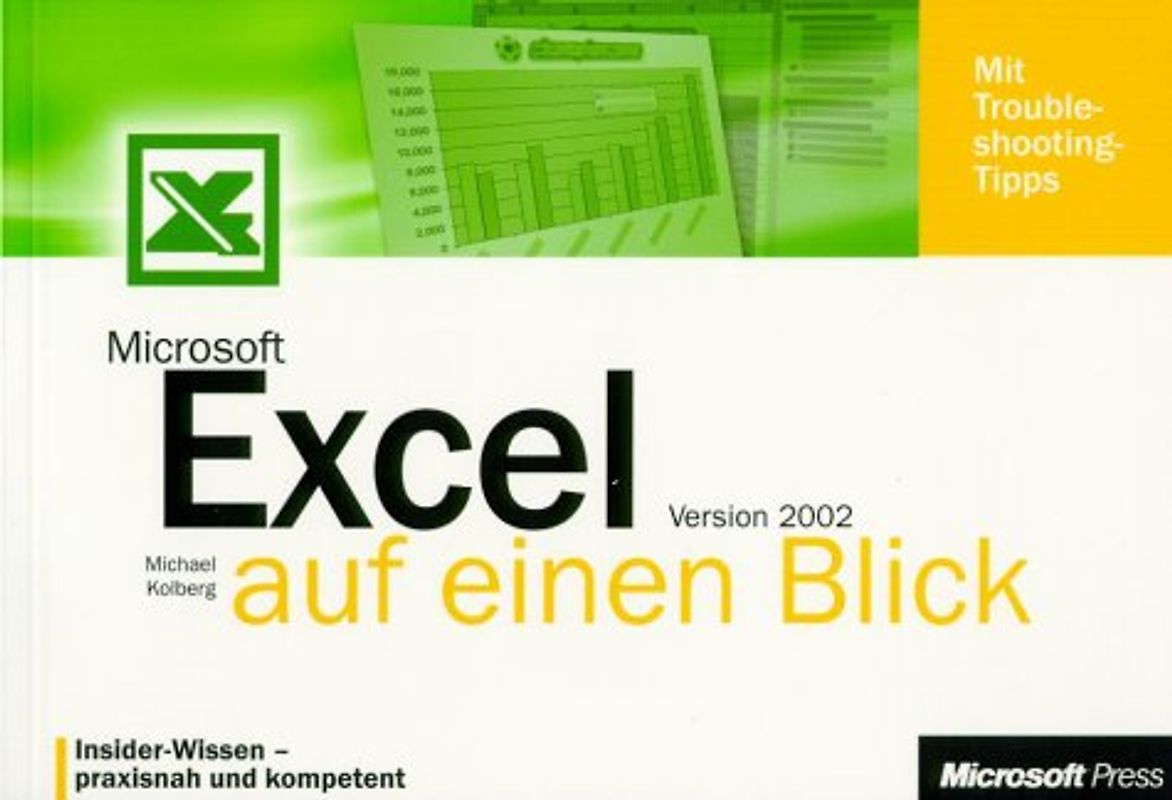 Microsoft Excel Version 2002 auf einen Blick