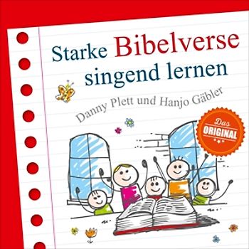 Plett,Danny/Gäbler,Hanjo - Starke Bibelverse singend lernen