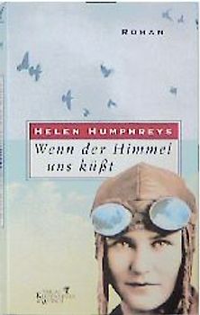 Wenn der Himmel uns küsst