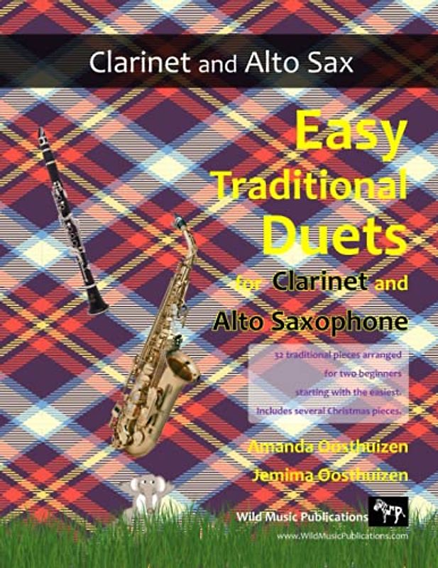 Easy Traditional Duets for Clarinet and Alto Saxophone: 32 traditional melodies from around the world arranged especially for beginner clarinet and saxophone players. All in easy keys.