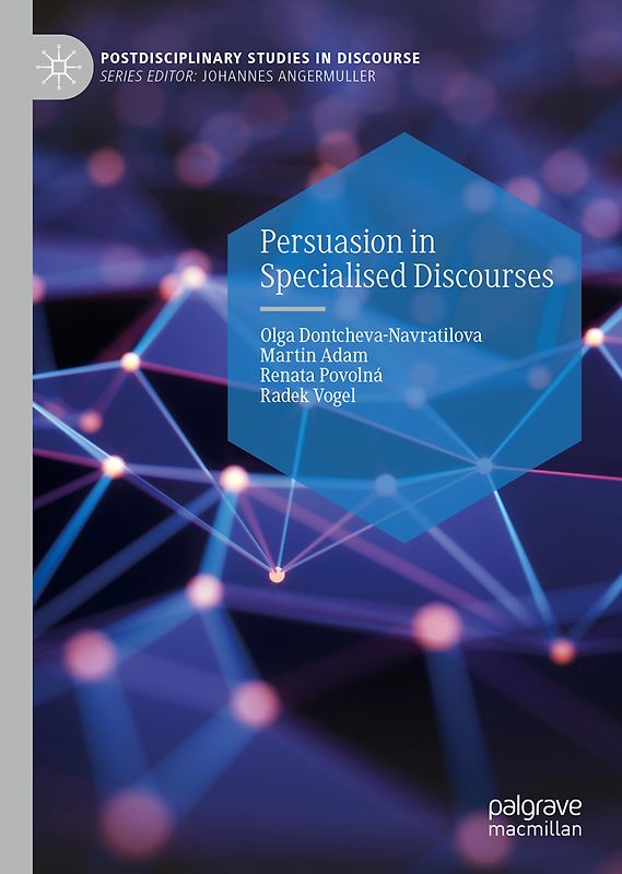 Persuasion in Specialised Discourses