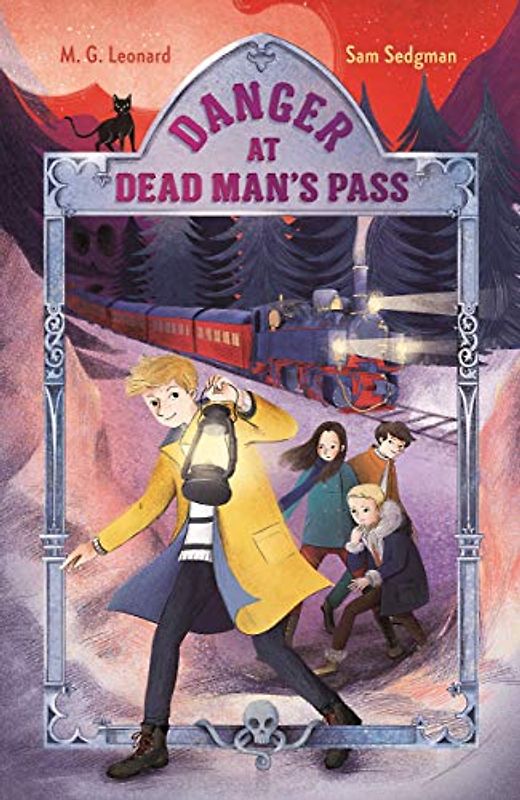 Danger at Dead Man's Pass (Adventures on Trains, 4)