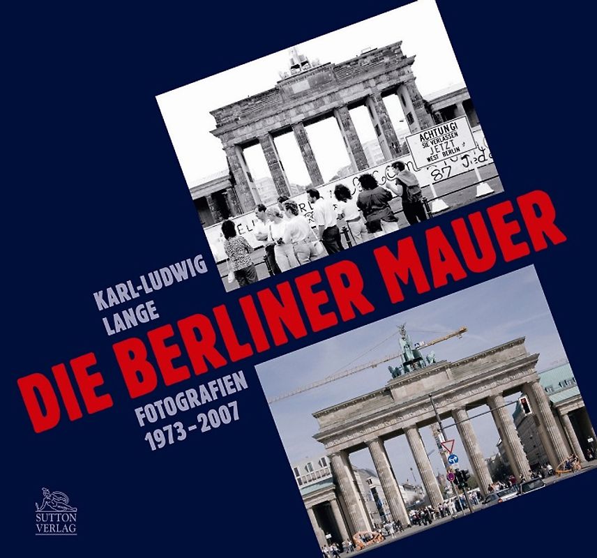 Die Berliner Mauer