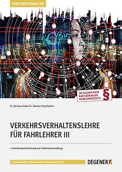 Verkehrsverhaltenslehre für Fahrlehrer III