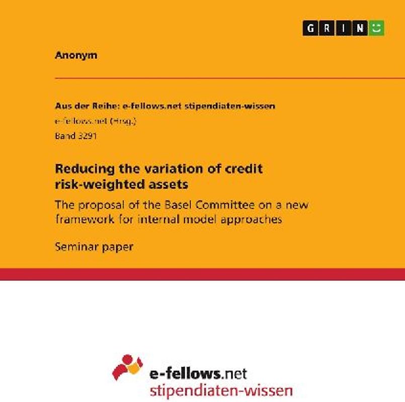 Reducing the variation of credit risk-weighted assets