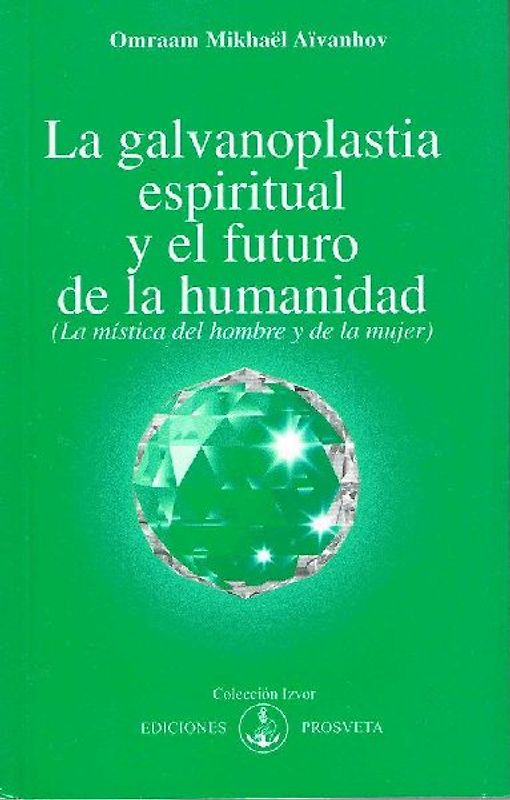 La galvanoplastía espiritual