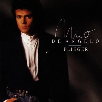 Nino de Angelo - Flieger