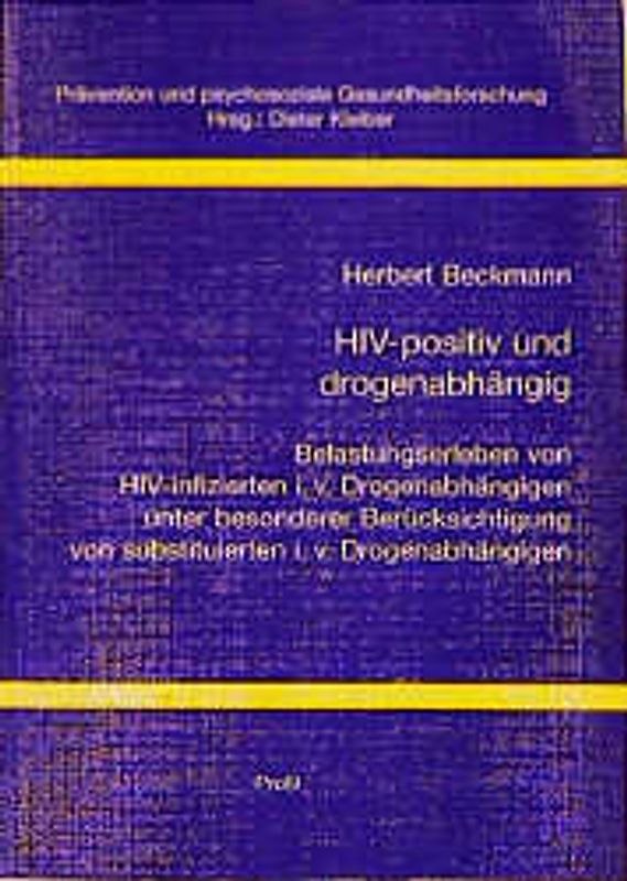 HIV-positiv und drogenabhängig