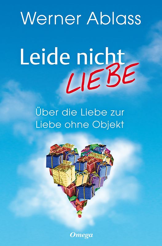 Leide nicht – liebe
