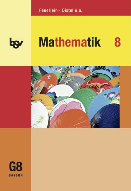 bsv Mathematik - Gymnasium Bayern / 8. Jahrgangsstufe - Schülerbuch