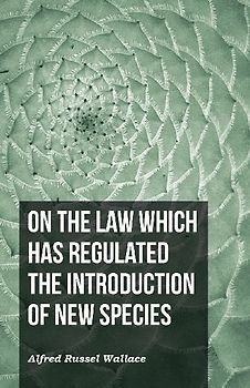 On the Law Which Has Regulated the Introduction of New Species