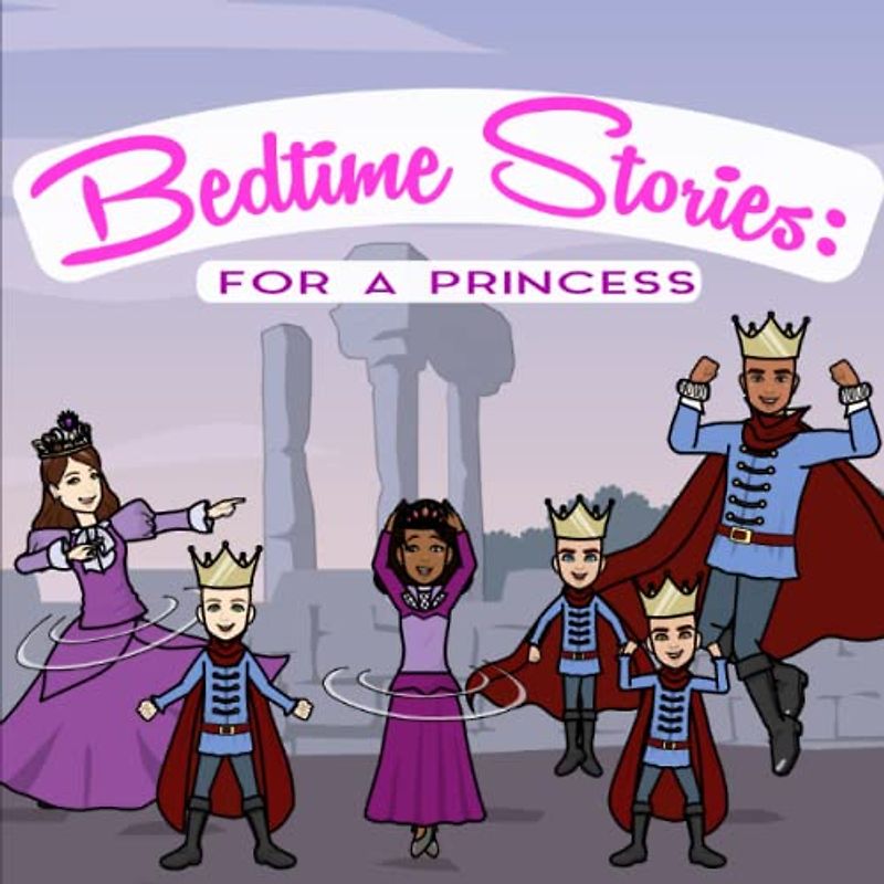 Bedtime Stories: For A Princess: Tattling