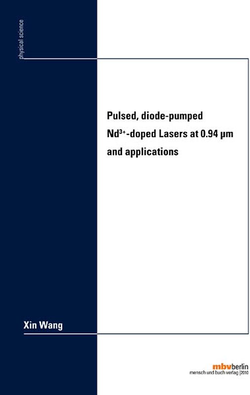Pulsed, diode-pumped Nd3+-doped Lasers at 0.94 m and applications