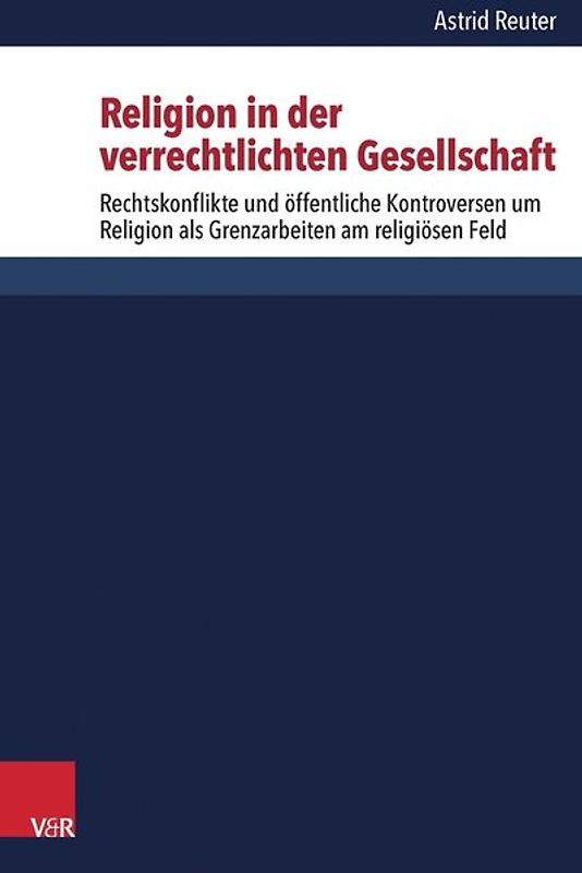 Religion in der verrechtlichten Gesellschaft