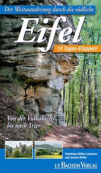 Der Weitwanderweg durch die südliche Eifel