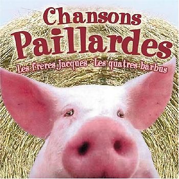 Les Freres Jacques - Chansons Paillardes