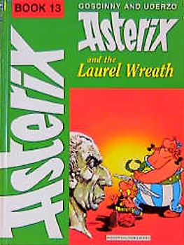 Asterix And The Laurel Wreath