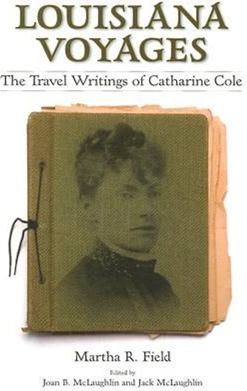 Louisiana Voyages
