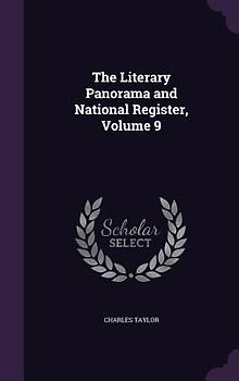 The Literary Panorama and National Register, Volume 9