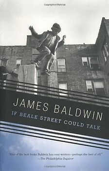 If Beale Street Could Talk (Vintage International) - James Baldwin