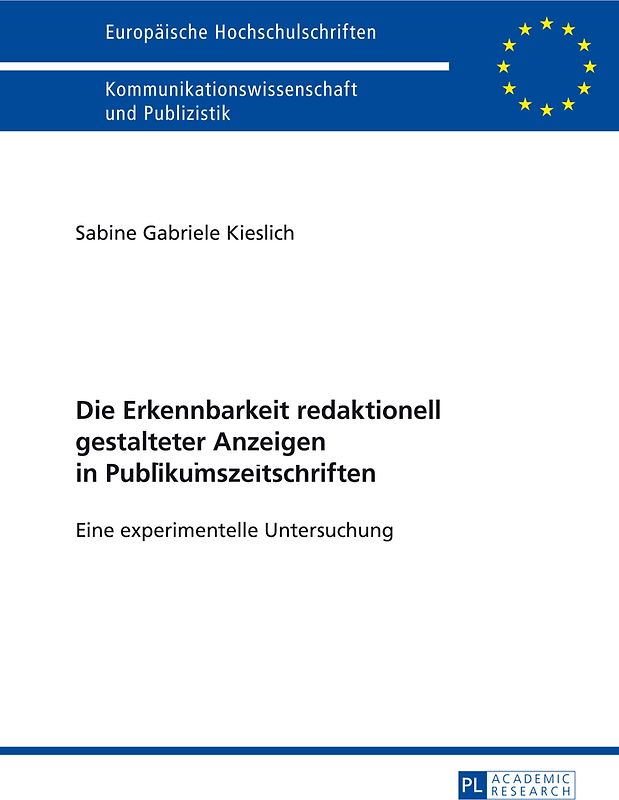 Die Erkennbarkeit redaktionell gestalteter Anzeigen in Publikumszeitschriften