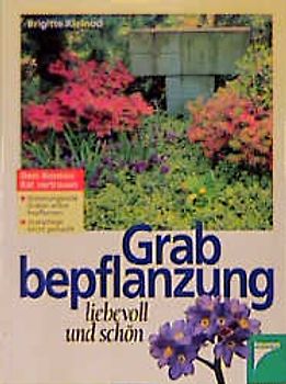 Grabbepflanzungen liebevoll und schön