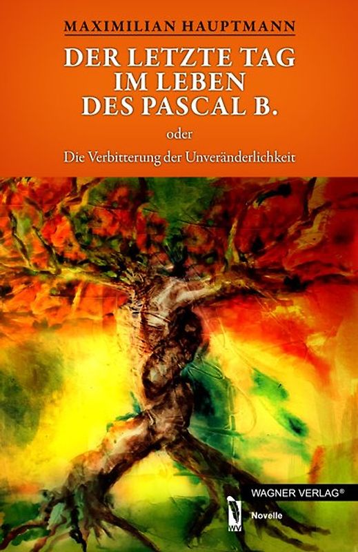 Der letzte Tag im Leben des Pascal B.