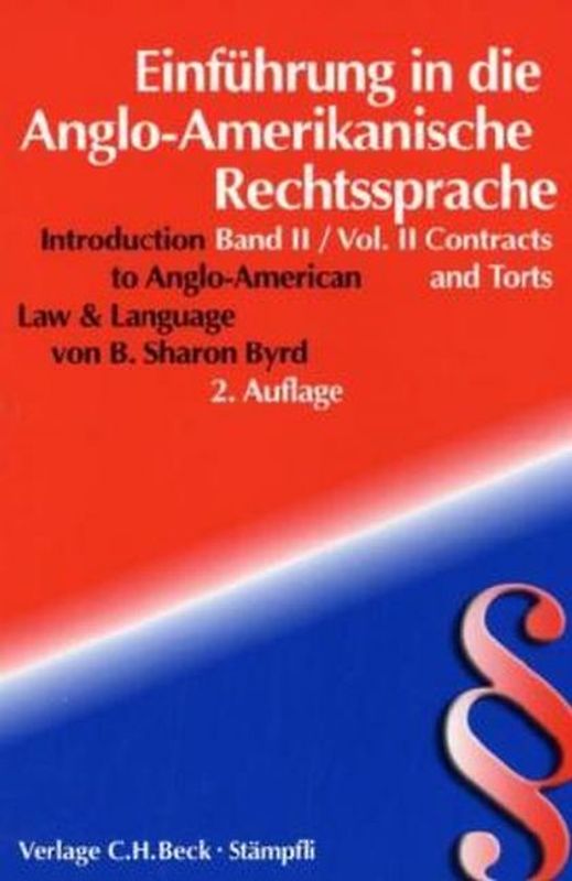 Einführung in die angloamerikanische Rechtssprache / Introduction to Anglo-American Law and Language