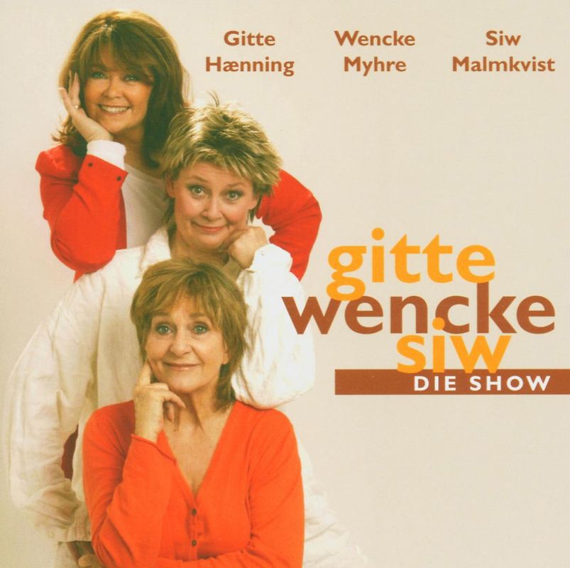 Gitte Haenning - Gitte, Wencke, Siw - Die Show