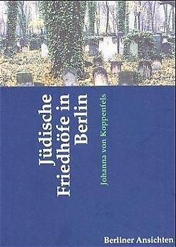 Jüdische Friedhöfe in Berlin