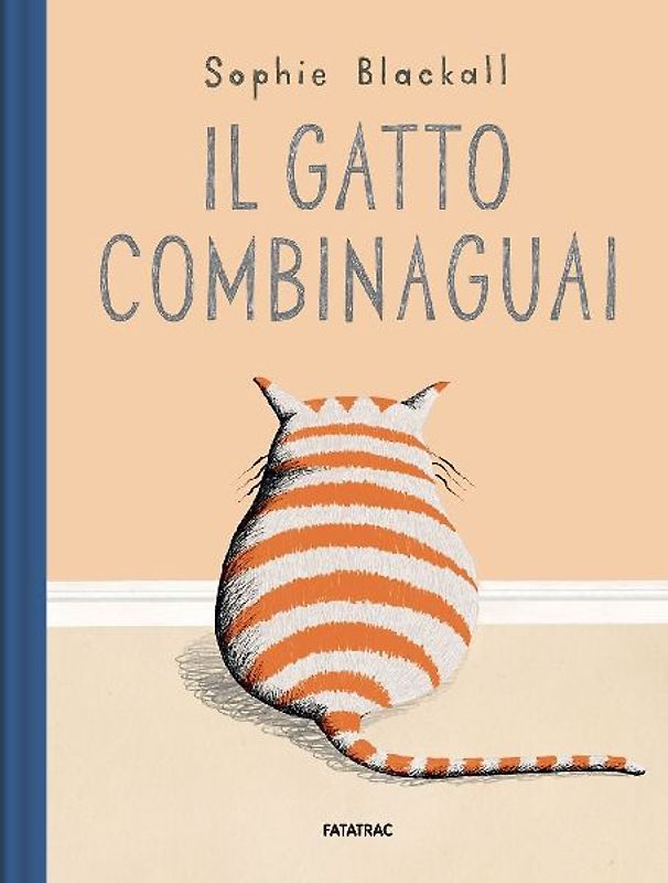 Il gatto combinaguai