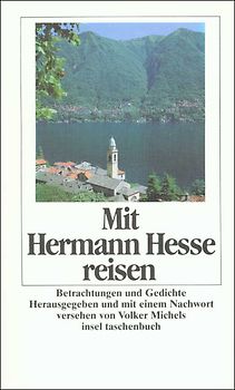 Mit Hermann Hesse reisen