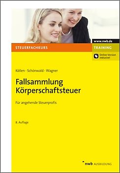 Fallsammlung Körperschaftsteuer