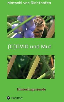 (C) OVID und Mut
