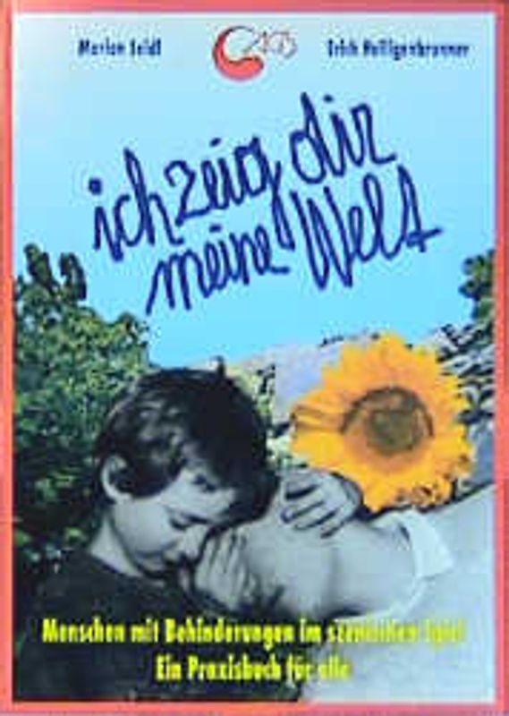 Ich zeig dir meine Welt