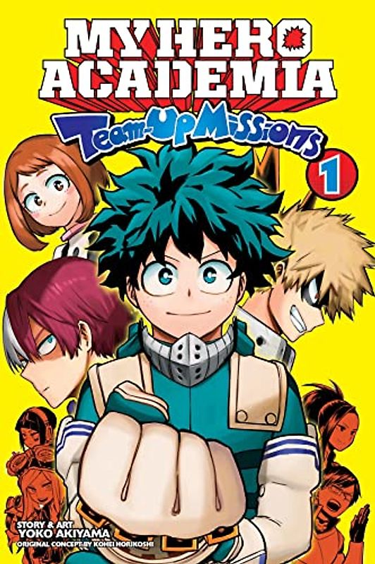 My Hero Academia: Team-Up Missions, Vol. 1: Volume 1