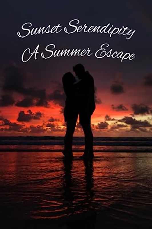 Sunset Serendipity A Summer Escape