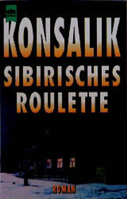 Sibirisches Roulette