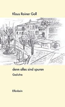 denn alles sind spuren