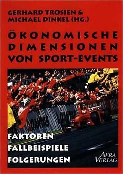 Ökonomische Dimensionen von Sport-Events