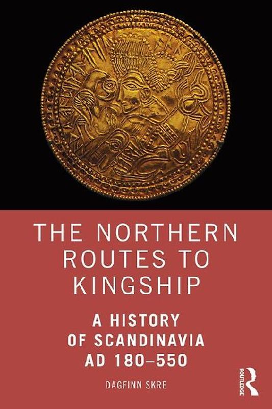 The Northern Routes to Kingship