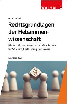 Rechtsgrundlagen der Hebammenwissenschaft