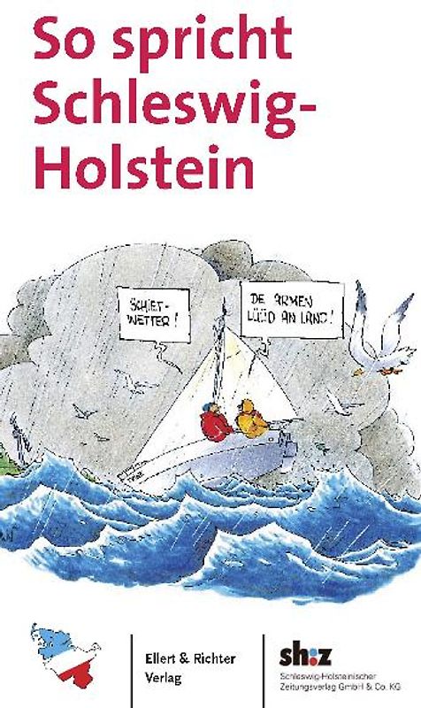 So spricht Schleswig-Holstein