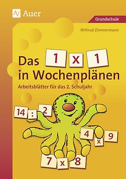 Das 1 x 1 in Wochenplänen, Klasse 2. Fertige Arbeitsblätter