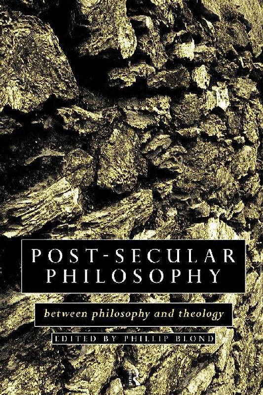 Post-Secular Philosophy